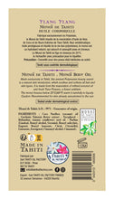 Carica l'immagine nel visualizzatore di Gallery, Product Back: Vahine Monoi Oils Vahine Tahiti - Monoï Ylang Ylang - 125Ml
